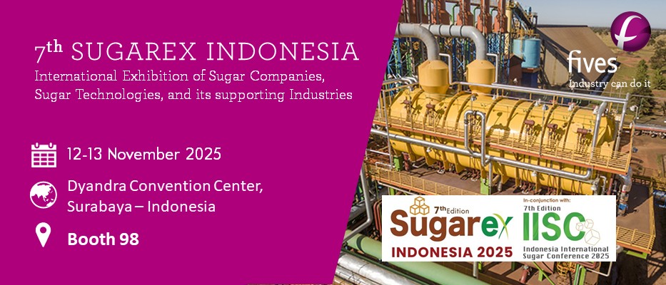 Fives will attend the Sugarex Indonesia 2025 congress